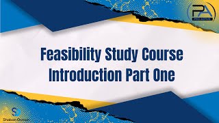 Feasibility Study Introduction Part one2024 [upl. by Esenwahs]