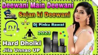 Deewani Main Deewani Sajan ki Deewani Dj remix songs Harb Dholki ❣️ Dj Suraj Rawat [upl. by Langley]