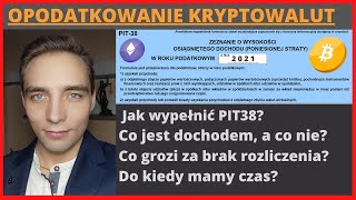 KRYPTOWAUTY 🔴 Jak rozliczyć podatek od krypto Jak wypełnić PIT38 Opodatkowanie Kryptowalut BTC ETH [upl. by Laekcim]