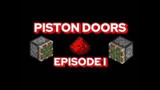 Piston Doors Episode I 1x1  2x3 [upl. by Oniotna142]