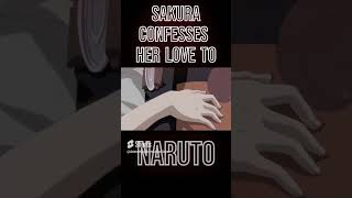 Naruto Shippuden  Sakura Confesses Her Love To Naruto [upl. by Otho]