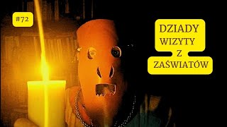 Igor o Słowianach 72 Dziady  wizyty z zaświatów [upl. by Asiul]