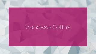 Vanessa Collins  appearance [upl. by Liza682]