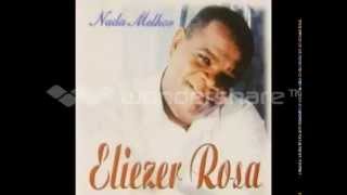 LP Nada Melhor canta ELIEZER ROSA [upl. by Releehw]