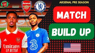 Arsenal vs Chelsea Live Match Build Up  Florida Cup Pre Season Tour [upl. by Aiuqat753]