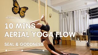 10 mins Aerial Yoga flow  Seal amp Goddess pose [upl. by Saticilef]