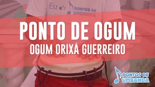 Ponto de Ogum  Ogum orixá guerreiro Grupo Emoriô [upl. by Ioj]