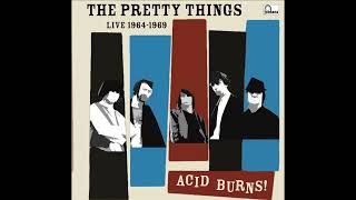 The Pretty Things  Acid Burns Live 196469 Full Album Unofficial 2006 [upl. by Anana]