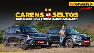 Kia Carens vs Seltos Family Feud II Ride Handling amp Performance Compared [upl. by Annia]