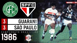 Guarani 3x3 São Paulo  1986  A MAIOR FINAL DA HISTÓRIA DO BRASILEIRÃO [upl. by Joung]