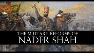 Nader Shahs Military Reforms  Total War Cinematic Documentary [upl. by Sophy]