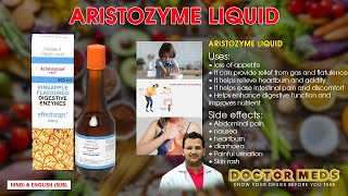 Aristozyme LiquidSyrupLoss of AppetiteHelps in DigestionDoctor Meds l Uses In Hindi amp EngSub [upl. by Sama]