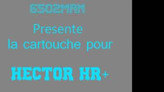 Hector HR la Cartouche [upl. by Shornick]