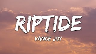 Vance Joy  Riptide Lyrics [upl. by Taveda]