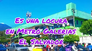 Locura en Metro Galerias El Salvador [upl. by Segalman]