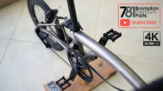 781 T line Brompton Project Upgrading with HampH Precision Parts  EZ Stand Clamps [upl. by Ardene]