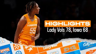 HIGHLIGHTS Lady Vols 78 No 1720 Iowa 68 12724 [upl. by Hgielrac]