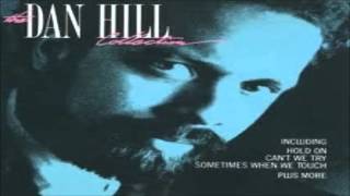 Dan Hill Collection Full Album [upl. by Therese]