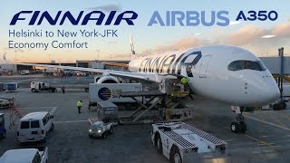 Full Flight Report  FINNAIR Airbus A350 XWB Economy Comfort  Helsinki to New YorkJFK [upl. by Retsbew]