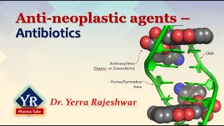 Antineoplastic agents  Antibiotics  Antibiotic antineoplastic agents  YR Pharma Tube [upl. by Loggins]