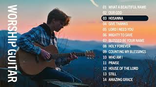 Top Worship Songs  Acoustic Fingerstyle Guitar  Instrumental Worship Collection [upl. by Idelia630]