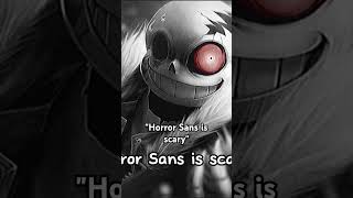 quotHorror Sans is scaryquot horrotale capcut [upl. by Hobie]