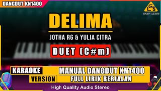 DELIMA DUET KARAOKE DANGDUT ORIGINAL [upl. by Vokay]