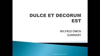 DULCE ET DECORUM EST SUMMARY BY WILFRED OWEN [upl. by Symon]