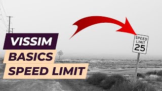 Vissim Tutorial  Speed Limit Desired Speed Decision [upl. by Nylac]