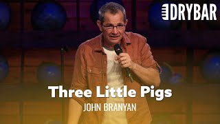 Three Little Pigs Like Youve Never Heard Before John Branyan [upl. by Rora]