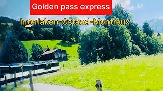 Golden pass Express Switzerlands newest Panoramic train ride [upl. by Attekal393]