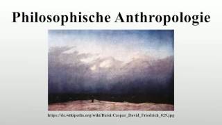 Philosophische Anthropologie [upl. by Vitek449]