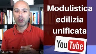 Commento sulla Modulistica edilizia unificata e Decreto Scia 2 [upl. by Hashim]