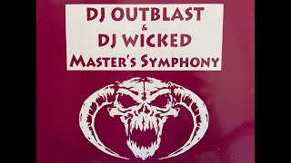 HARDCORE  Dj Outblast amp Dj Wicked  Dark Symphony [upl. by Nahtonoj]