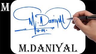 MDaniyal name signature design  M signature style  How to signature your name [upl. by Bent]