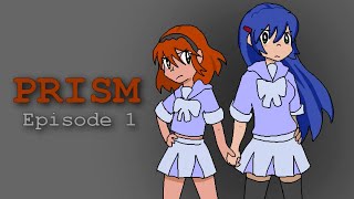 Fanime  PRISM  Episode 1 [upl. by Selym702]