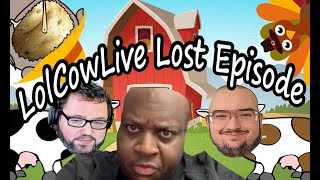 The LolCow Podcasts quotlostquot episode wasnt worth finding [upl. by Kalvin]