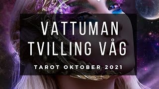 VATTUMAN TVILLING VÅG ও TAROT OKTOBER 2021 SVENSKA [upl. by Barling]