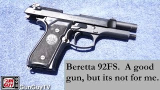 Beretta 92FS Two reasons why its not for me [upl. by Floss4]