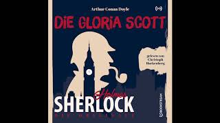 Sherlock Holmes Die Klassiker  Die Gloria Scott Komplettes Hörbuch [upl. by Fernando]