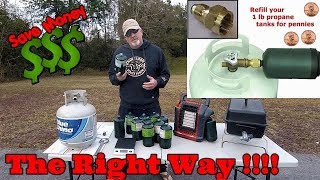 How To Fill A One Pound Propane Bottle  The Right Way and Save [upl. by Ofelia]