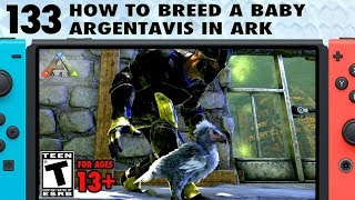 133 How to Breed Argentavis in Ark Argent Breeding [upl. by Guadalupe]