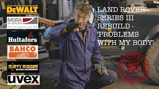 Ep 07  Series 3 Rebuild  quotProblems with my bodyquot [upl. by Vaclav]