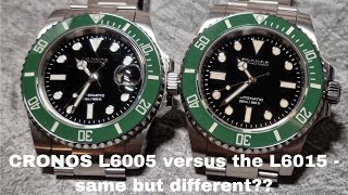 CRONOS L6005 versus L6015  the best submariner alternative [upl. by Everick105]