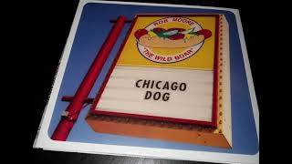 I Paid Your Wife Chicago Dog cd name [upl. by Noir]