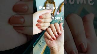 Salon like Manicure at Home💅✨manicure nailart shorts youtubeshorts ashortaday trending [upl. by Hsirrehc958]