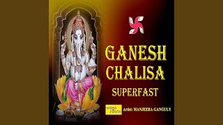 Ganesh Chalisa Superfast [upl. by Deva435]