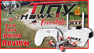 EMAX TinyHawk II Freestyle RTF  Review Test Démo  Excellent pack pour débutants [upl. by Notniuq618]