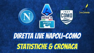 🔵 Napoli  Como ⚪🔵 in diretta live con statistiche e cronaca in tempo reale ⚽ 🥅 [upl. by Horten442]