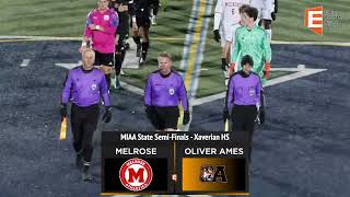 Oliver Ames Boys Soccer vs Melrose MIAA Div 2 Semi Finals 111523 [upl. by Anawait794]